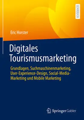 Horster |  Digitales Tourismusmarketing | eBook | Sack Fachmedien