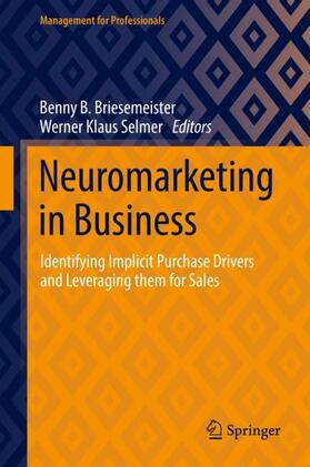 Selmer / Briesemeister |  Neuromarketing in Business | Buch |  Sack Fachmedien