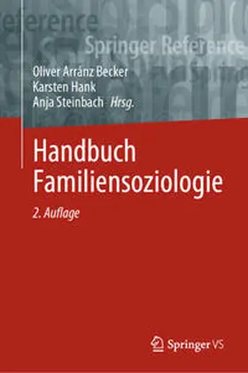 Arránz Becker / Hank / Steinbach | Handbuch Familiensoziologie | E-Book | sack.de