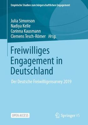 Simonson / Tesch-Römer / Kelle |  Freiwilliges Engagement in Deutschland | Buch |  Sack Fachmedien