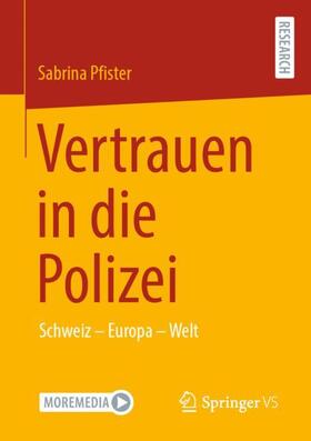 Pfister |  Vertrauen in die Polizei | Buch |  Sack Fachmedien