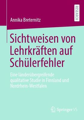 Breternitz |  Sichtweisen von Lehrkräften auf Schülerfehler | Buch |  Sack Fachmedien