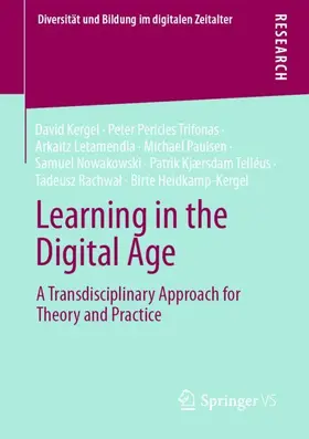 Kergel / Trifonas / Letamendia |  Learning in the Digital Age | Buch |  Sack Fachmedien