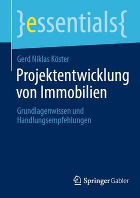 Köster |  Projektentwicklung von Immobilien | Buch |  Sack Fachmedien