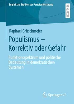 Gritschmeier |  Populismus ¿ Korrektiv oder Gefahr | Buch |  Sack Fachmedien