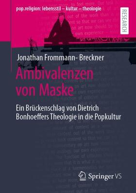 Frommann-Breckner |  Ambivalenzen von Maske | Buch |  Sack Fachmedien