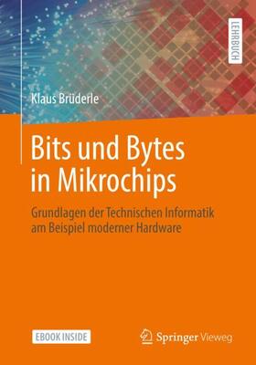 Brüderle |  Bits und Bytes in Mikrochips | Buch |  Sack Fachmedien