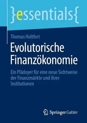 Holtfort | Evolutorische Finanzökonomie | E-Book | sack.de