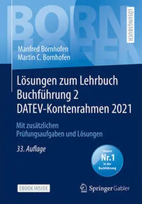 Bornhofen |  Lösungen zum Lehrbuch Buchführung 2 DATEV-Kontenrahmen 2021 | eBook | Sack Fachmedien