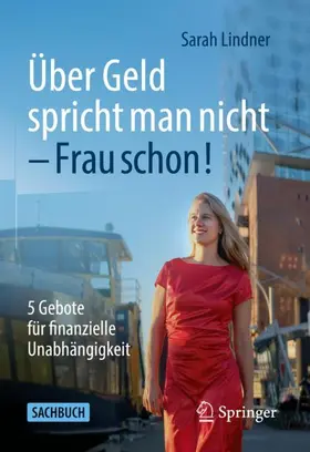 Lindner |  Über Geld spricht man nicht ¿ Frau schon! | Buch |  Sack Fachmedien