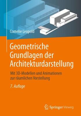 Leopold |  Geometrische Grundlagen der Architekturdarstellung | Buch |  Sack Fachmedien