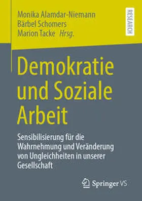 Alamdar-Niemann / Schomers / Tacke |  Demokratie und Soziale Arbeit | eBook | Sack Fachmedien