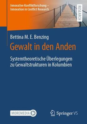 Benzing |  Gewalt in den Anden | Buch |  Sack Fachmedien