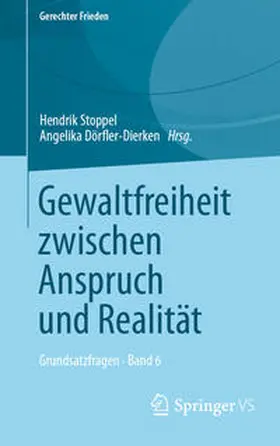 Stoppel / Dörfler-Dierken |  Gewaltfreiheit zwischen Anspruch und Realität | eBook | Sack Fachmedien