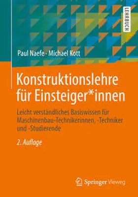 Naefe / Kott |  Konstruktionslehre für Einsteiger*innen | eBook | Sack Fachmedien