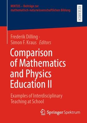 Kraus / Dilling |  Comparison of Mathematics and Physics Education II | Buch |  Sack Fachmedien