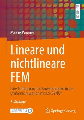 Wagner |  Lineare und nichtlineare FEM | Buch |  Sack Fachmedien