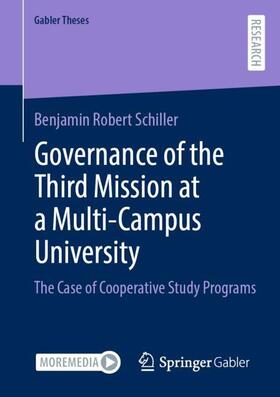 Schiller |  Governance of the Third Mission at a Multi-Campus University | Buch |  Sack Fachmedien