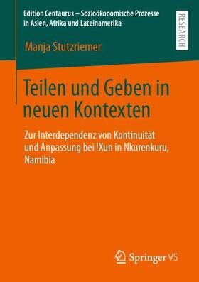 Stutzriemer |  Teilen und Geben in neuen Kontexten | Buch |  Sack Fachmedien