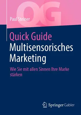 Steiner |  Quick Guide Multisensorisches Marketing | eBook | Sack Fachmedien