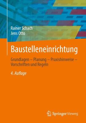 Otto / Schach |  Baustelleneinrichtung | Buch |  Sack Fachmedien