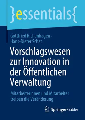 Richenhagen / Schat |  Vorschlagswesen zur Innovation in der Öffentlichen Verwaltung | eBook | Sack Fachmedien