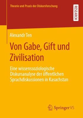 Ten |  Von Gabe, Gift und Zivilisation | Buch |  Sack Fachmedien