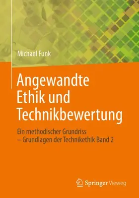 Funk |  Angewandte Ethik und Technikbewertung | Buch |  Sack Fachmedien