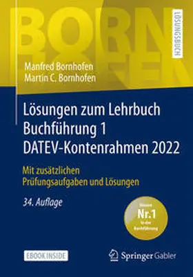 Bornhofen |  Lösungen zum Lehrbuch Buchführung 1 DATEV-Kontenrahmen 2022 | eBook | Sack Fachmedien