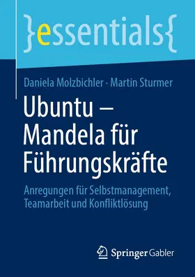 Molzbichler / Sturmer |  Ubuntu – Mandela für Führungskräfte | eBook | Sack Fachmedien