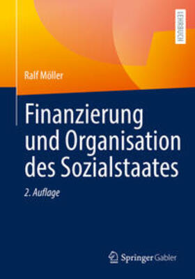 Möller |  Finanzierung und Organisation des Sozialstaates | eBook | Sack Fachmedien