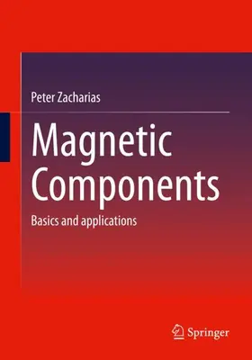 Zacharias |  Magnetic Components | Buch |  Sack Fachmedien