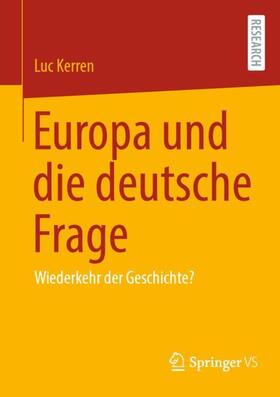 Kerren |  Europa und die deutsche Frage | Buch |  Sack Fachmedien