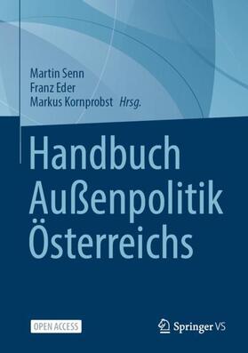 Senn / Kornprobst / Eder |  Handbuch Außenpolitik Österreichs | Buch |  Sack Fachmedien