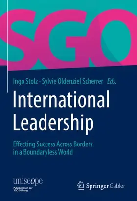 Oldenziel Scherrer / Stolz |  International Leadership | Buch |  Sack Fachmedien