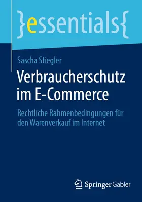 Stiegler |  Verbraucherschutz im E-Commerce | eBook | Sack Fachmedien