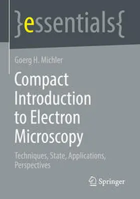 Michler |  Compact Introduction to Electron Microscopy | eBook | Sack Fachmedien