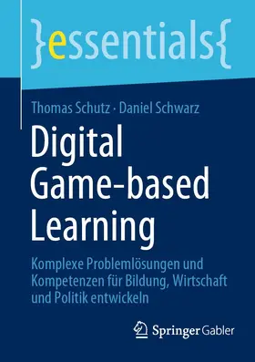 Schutz / Schwarz |  Digital Game-based Learning | eBook | Sack Fachmedien