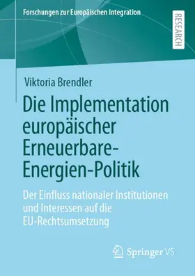 Brendler |  Die Implementation europäischer Erneuerbare-Energien-Politik | Buch |  Sack Fachmedien