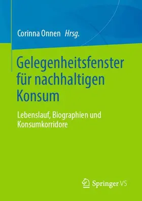 Onnen |  Gelegenheitsfenster für nachhaltigen Konsum | Buch |  Sack Fachmedien