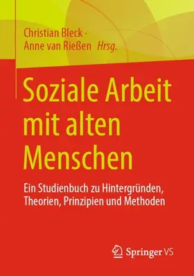 van Rießen / Bleck |  Soziale Arbeit mit alten Menschen | Buch |  Sack Fachmedien