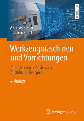 Hirsch / Regel |  Werkzeugmaschinen und Vorrichtungen | Buch |  Sack Fachmedien