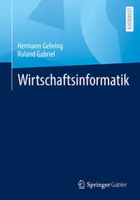 Gehring / Gabriel |  Wirtschaftsinformatik | eBook | Sack Fachmedien