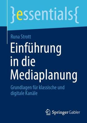 Strott |  Einführung in die Mediaplanung | Buch |  Sack Fachmedien