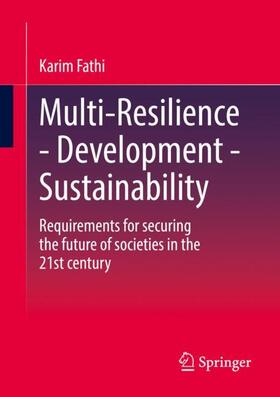 Fathi |  Multi-Resilience - Development - Sustainability | Buch |  Sack Fachmedien