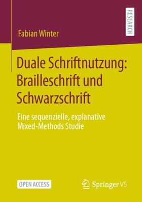 Winter |  Duale Schriftnutzung: Brailleschrift und Schwarzschrift | Buch |  Sack Fachmedien