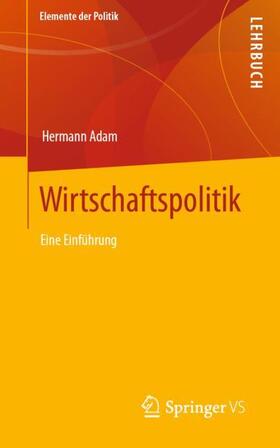 Adam |  Wirtschaftspolitik | Buch |  Sack Fachmedien