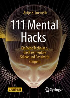 Heimsoeth |  111 Mental Hacks | Buch |  Sack Fachmedien