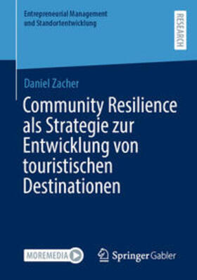 Zacher |  Community Resilience als Strategie zur Entwicklung von touristischen Destinationen | eBook | Sack Fachmedien