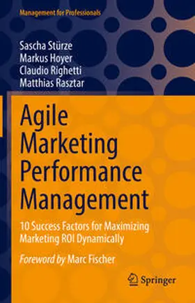 Stürze / Hoyer / Righetti |  Agile Marketing Performance Management | eBook | Sack Fachmedien